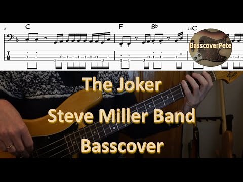 Steve Miller Band The Joker. Bass Cover Tabs Score Notation Chords Transcription