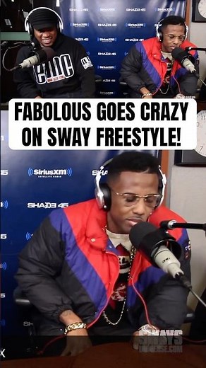 FABOLOUS Goes CRAZY on SWAY FREESTYLE! (REMIX)