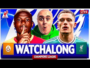 GALATASARAY vs LIVERPOOL LIVE WATCHALONG with Craig