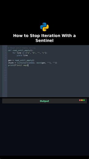 How to Stop Iteration With a Sentinel #sentinel
