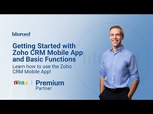 How to use Zoho CRM Mobile App | Getting Started with Zoho CRM Mobile App and Basic Functions