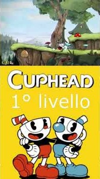 Cuphead - Come superare il primo livello Run'n Guns