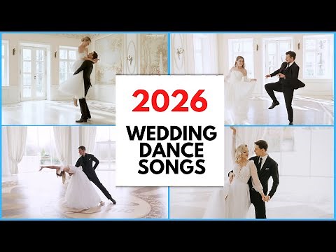 2026 Wedding Dance Inspiration: Top 10 First Dance Songs! Must-See Playlist! Wedding Dance ONLINE