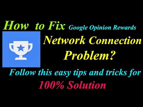 How to Fix Google OpinionRewards App Network Connection Problem in Android Internet Connection Error