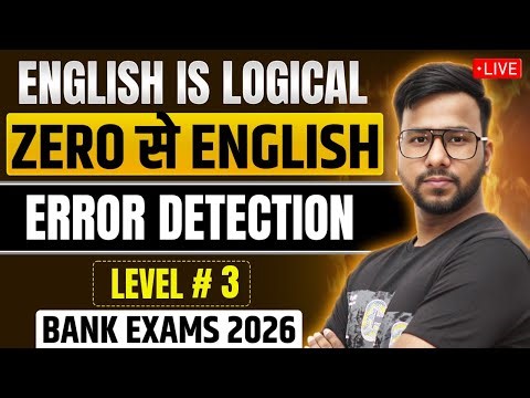 ✅ Error Detection Level - 3 | 🔥 Top 100 Error Detection Questions for Bank Exams 2026 | Varun Chitra