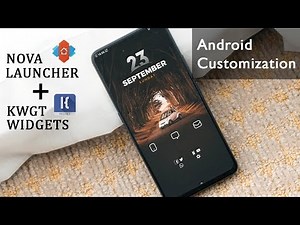 How to customize Android Smartphone with KWGT and Nova Launcher