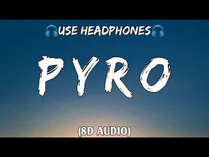 CHESTER YOUNG & CASTION-PYRO(8D AUDIO)TIKTOK SONG