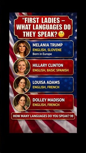 You Might Be Surprised What Languages First Ladies Speak 🤯