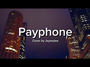 Payphone-Maroon 5 (Cover by Jayesslee) Lyric Video