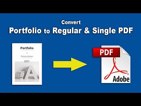 How to change pdf portfolio to regular and single pdf using Adobe Acrobat Pro DC