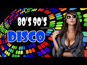 Top 100 Disco Songs Of All Time - The Best Of Disco Greatest Hits 70s 80s 90s