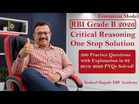 Critical Reasoning: RBI Grade B Phase 1 2026