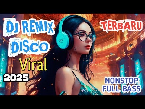 DJ Dugem Viral Full Bass Nonstop Terbaru di Tahun 2025 #djviralhits #djdugem #djfullbass