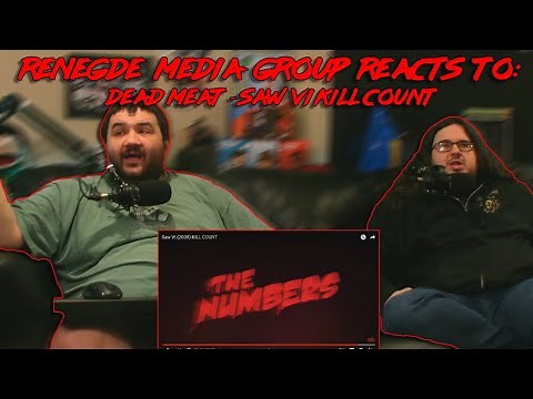 Renegades React to... ‪@DeadMeat‬ - Saw VI (2009) KILL COUNT