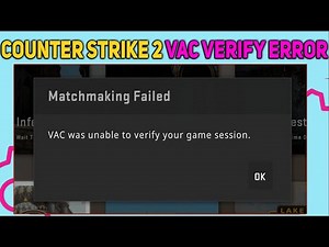 How To Fix Counter Strike 2 VAC Verify Error | CSGO VAC Valve Anti Cheat Error Fixed