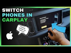 How to Switch Phones on Apple CarPlay