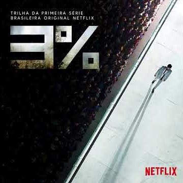 3% (Netflix) | Theme Song