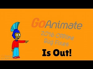GoAnimate 2016 Offline Bugs Fixes Is Out!