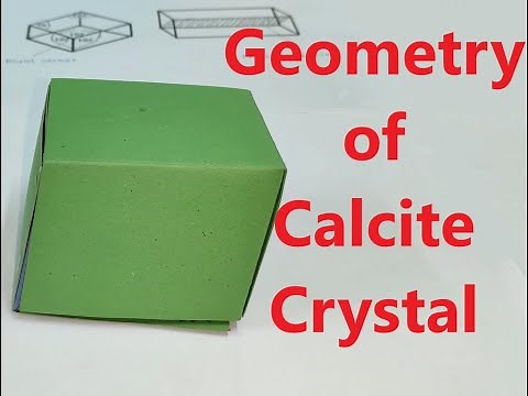 Geometry of Calcite Crystal