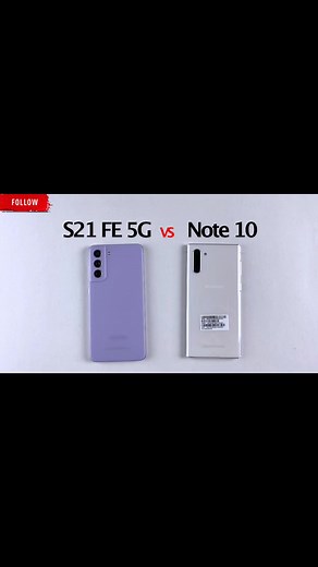 S21 FE vS Note 10 -Speed Test #galaxys #samsung #