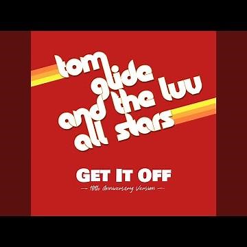 Get It Off (10th Anniversary Version)