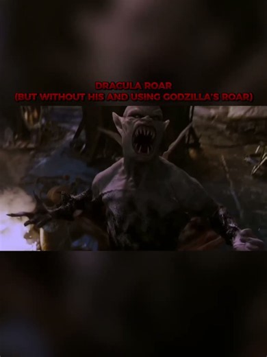 Dracula Roar (Replaced with Godzilla’s Roar) #vanhelsing #godzilla #universal #warnerbros #edit