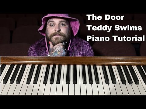 The Door - Teddy Swims - Easy Piano Tutorial