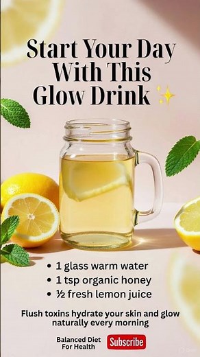 Start Your Day with This Morning Glow Drink: Warm Lemon Honey Water for Glowing Skin & Natural Detox