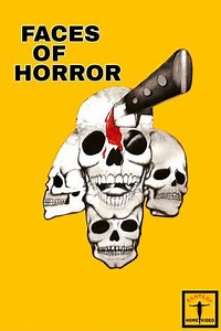Faces of Horror (1989) - Movie
