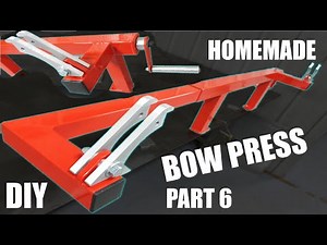 Homemade Bow Press - Part 6