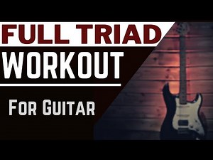 The Best Way To Practice Triads On Guitar: The Descending Fifths Sequence (Ep. 4)