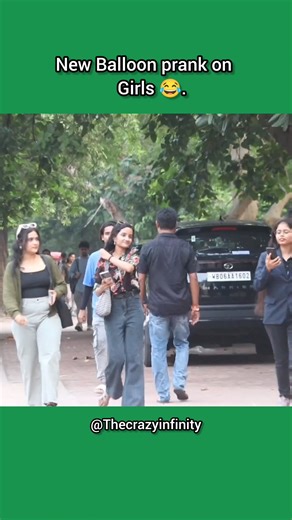 New Balloon prank on girls #comedy | The Crazy Infinity