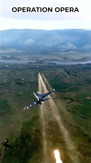 Operation Opera How Israel Destroyed Iraq’s Nuclear Reactor in Nineteen Eighty One