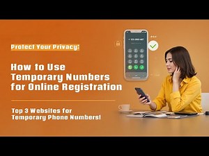 🌐 How to Use Temporary Phone Numbers for Online Registrations | Stay Private & Secure! 📱