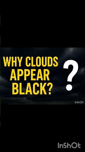 Clouds are black/dark 🤔🤔??‪@learnphysicswithAnjali‬