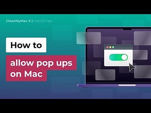 How to allow or block pop-ups on Mac