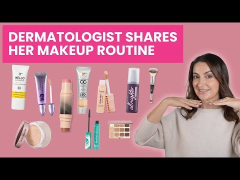 Dermatologist Shares Her Everyday Makeup Routine: Skincare Meets Beauty
