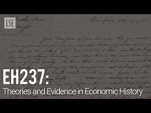 EH237 Theories and Evidence in Economic History