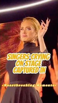 Singers Crying On Stage Captured in Heartbreaking Moments！#celebrity