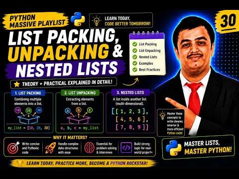 Python Video 30🐍 List Packing, Unpacking & Nested Lists Explained 🚀