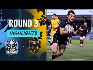 Glasgow Warriors v Dragons | Highlights | Round 3| URC 2025/26