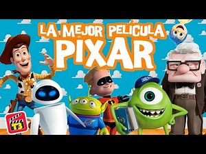 La Mejor Película de PIXAR / Memo Aponte / Toma 3
