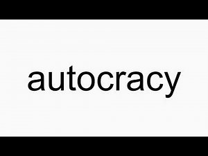 How to pronounce autocracy