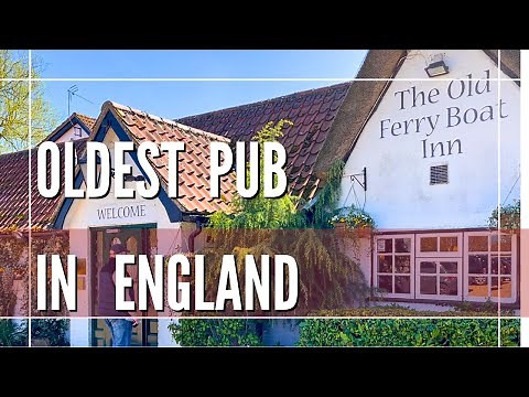 The oldest Pub in England | Holywell Old Ferry Boat Inn