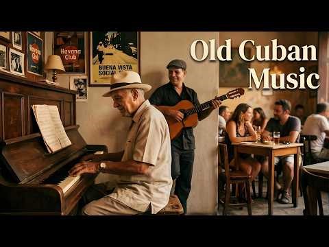 Havana Café Son Cubano – Buena Vista Style Cuban Music Playlist