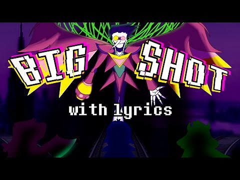 BIG SHOT WITH LYRICS | DELTARUNE CHAPTER 2 COVER