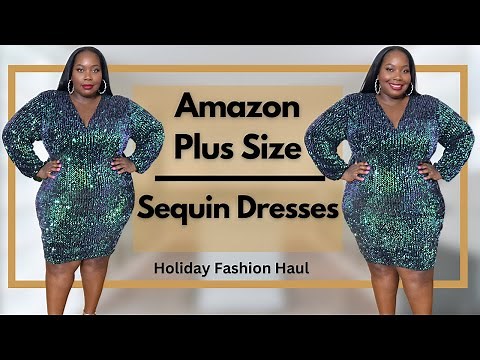 Amazon Plus Size Sequin Dresses & Winter Fashion Haul