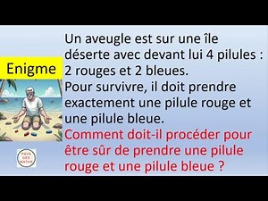 Enigme : une pilule bleue et une pilule rouge