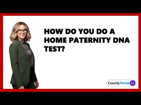 How Do You Do A Home Paternity DNA Test?