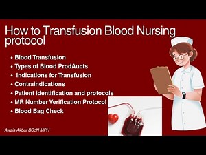 Blood transfusion protocol